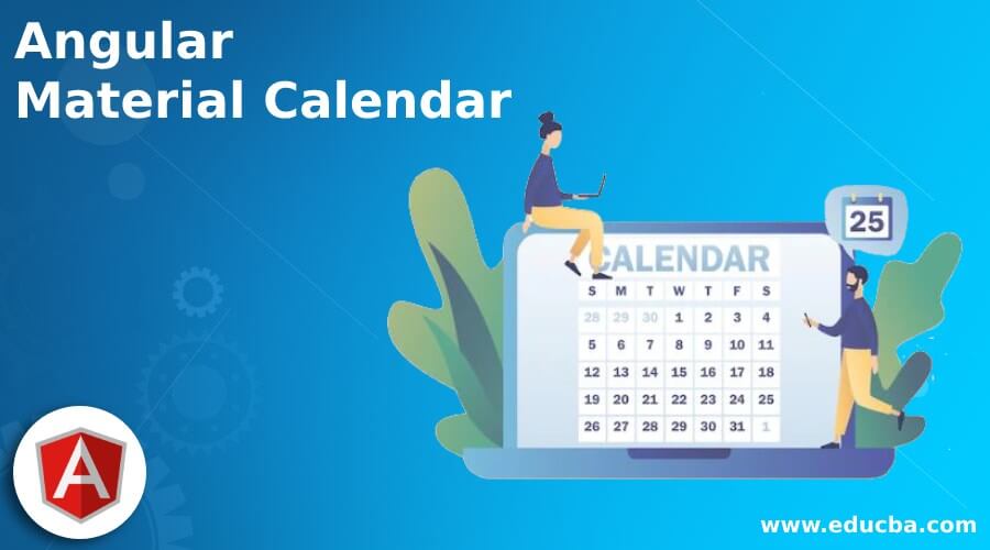 Angular Material Calendar