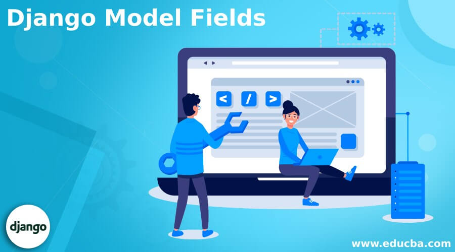 Django Model Fields