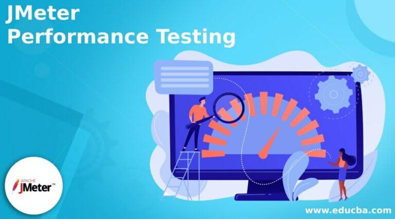 JMeter Performance Testing | How To Use JMeter Performance Testing?