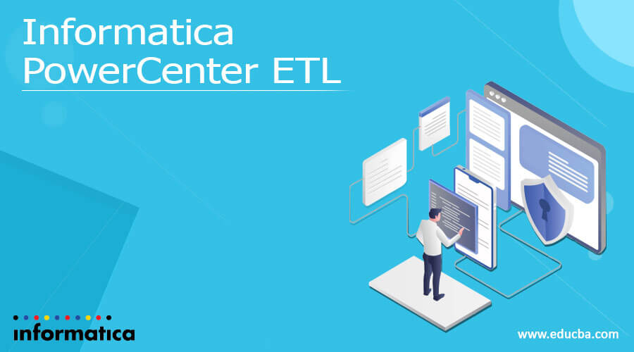 Informatica PowerCenter ETL