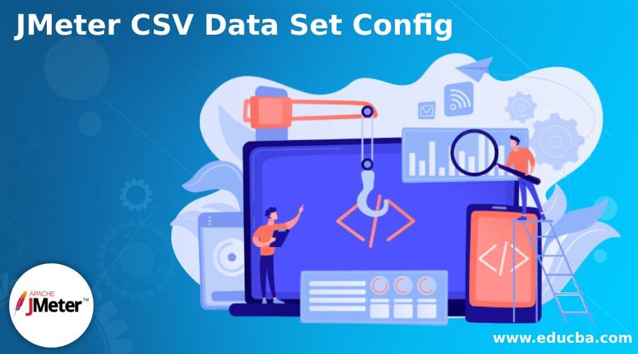 JMeter CSV Data Set Config