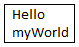 Hello my world