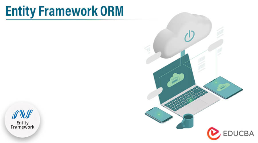 Entity Framework ORM