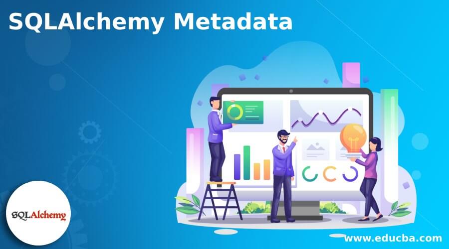 SQLAlchemy Metadata