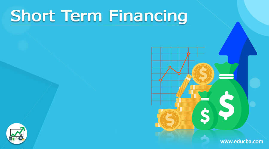 Short Term Financing