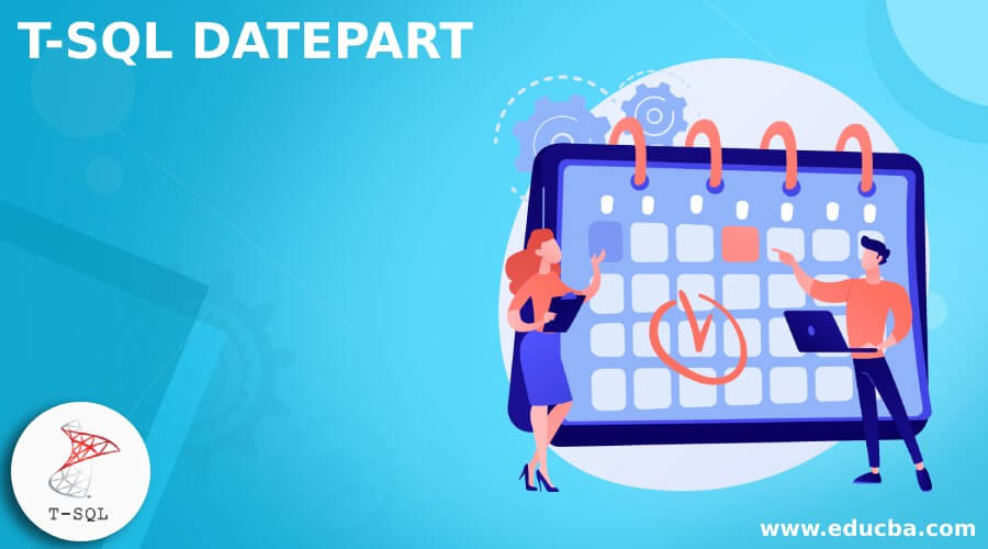 T-SQL DATEPART