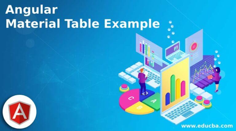 Angular Material Table Example | How To Create Angular Material Table?