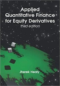 Applied Quantitative Finance for Equity Derivatives