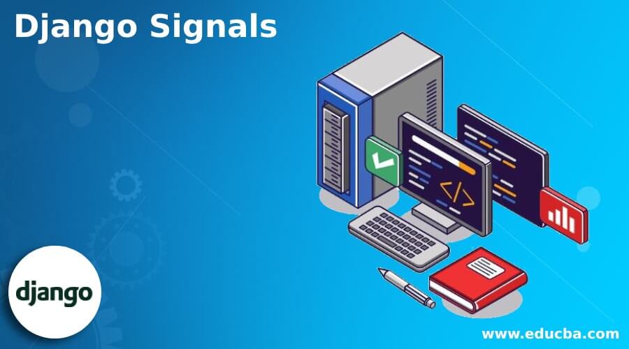 Django Signals