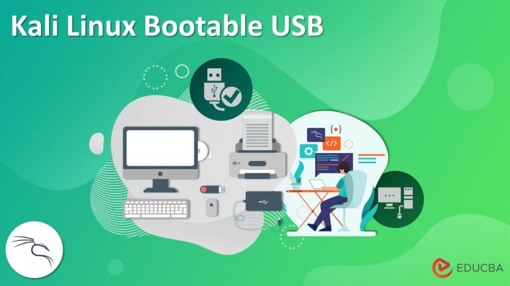 How To Install Kali Linux Bootable Usb