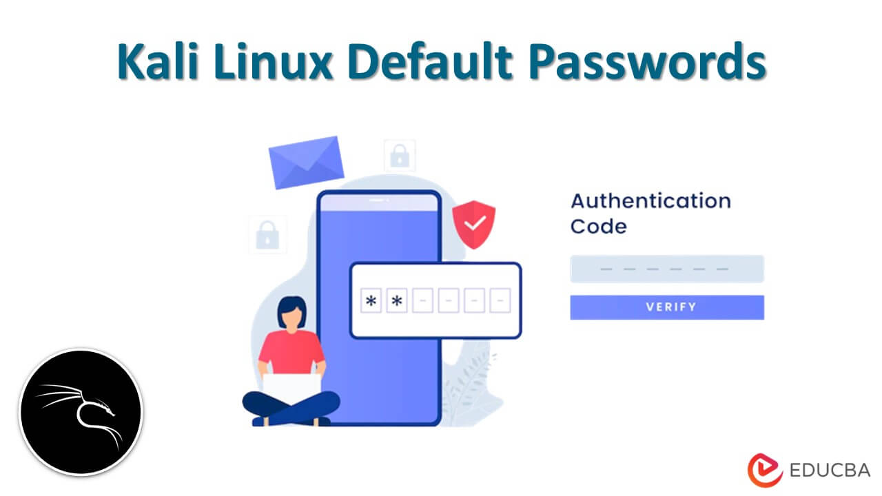 Kali Linux Default Passwords