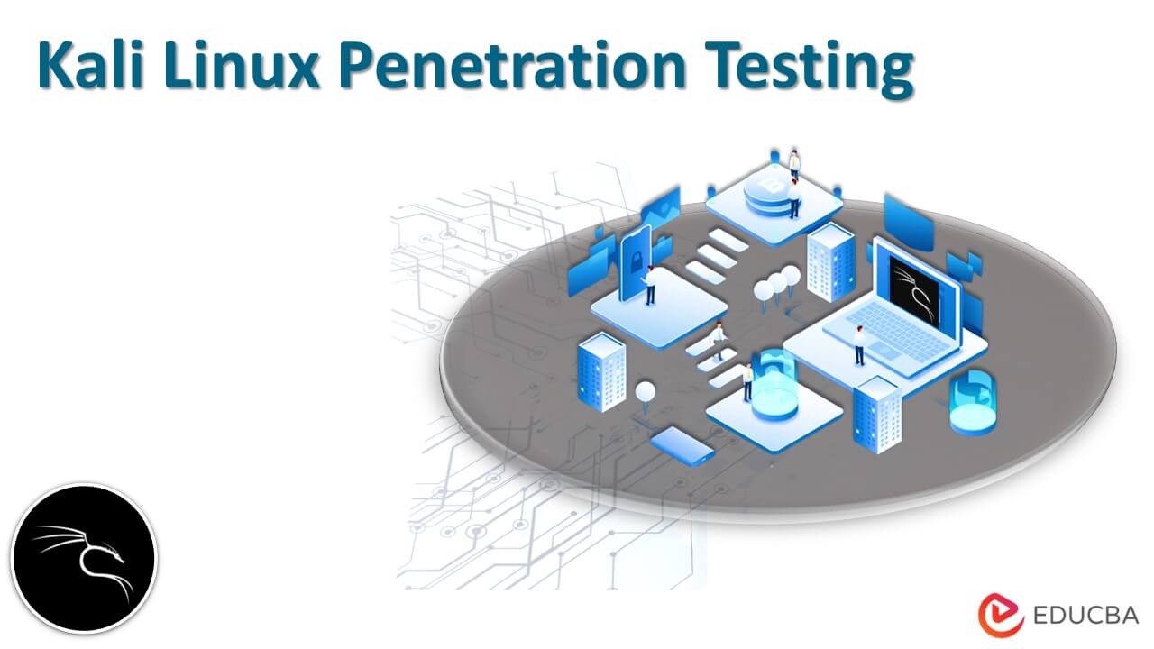 Kali Linux Penetration Testing