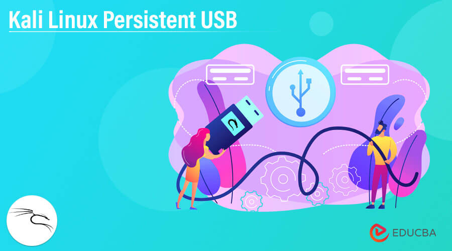 Kali Linux Persistent USB