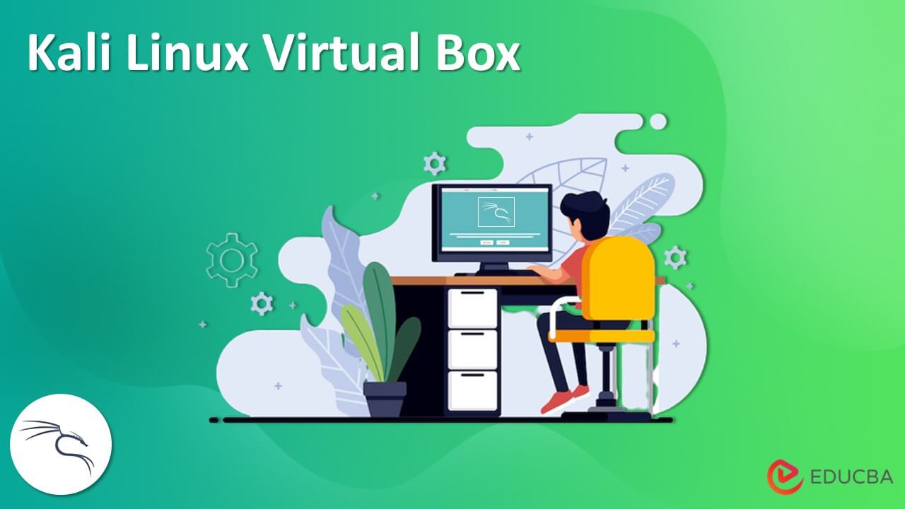 Kali Linux Virtual Box