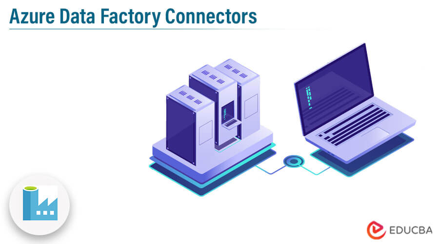 Azure Data Factory Connectors