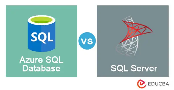 Azure SQL Database vs SQL Server