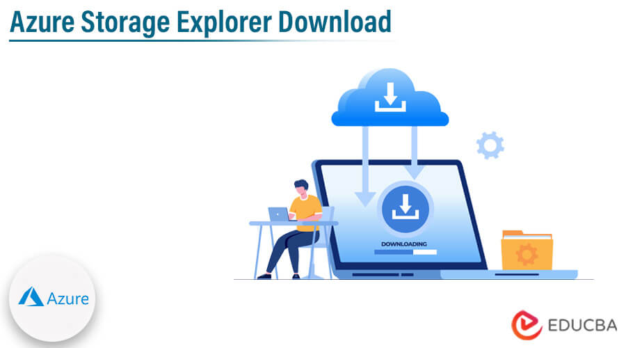 Azure Storage Explorer Download