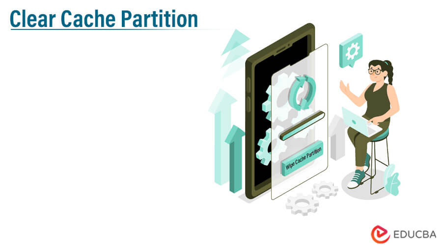 Clear Cache Partition