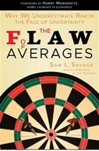 The Flaw of Averages