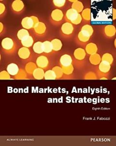 Bond Markets, Analysis, and Strategies   