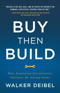 Buy Then Build