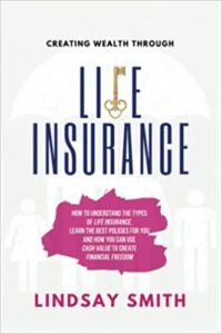 Creating Wealth Through Life Insurance