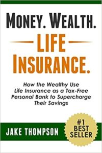 Money. Wealth. Life Insurance.