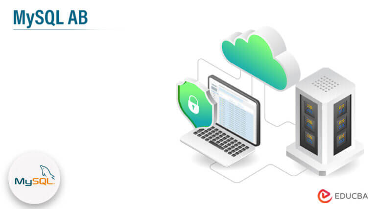 MySQL AB: Service, Model, Features & it's Certification | EDUCBA
