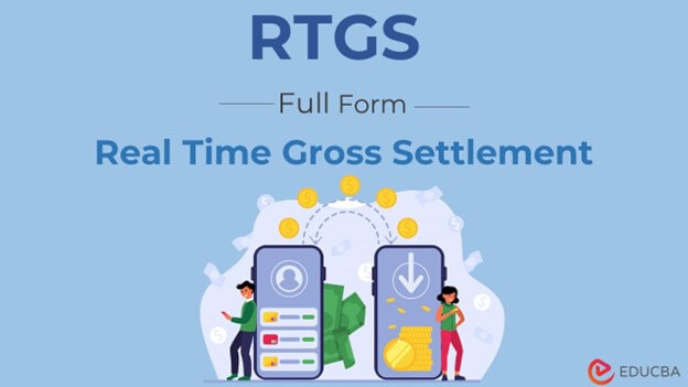 Full Form of RTGS