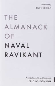 The Almanack of Naval Ravi Kant