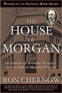 Banking Books-The House of Morgan
