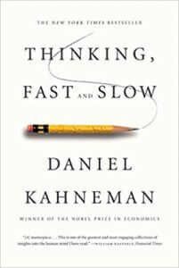 Behavioral Economics Books- Thinking Fast and Slow