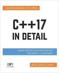 C++17 in Detail
