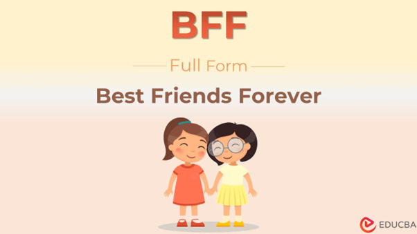 Full Form of BFF