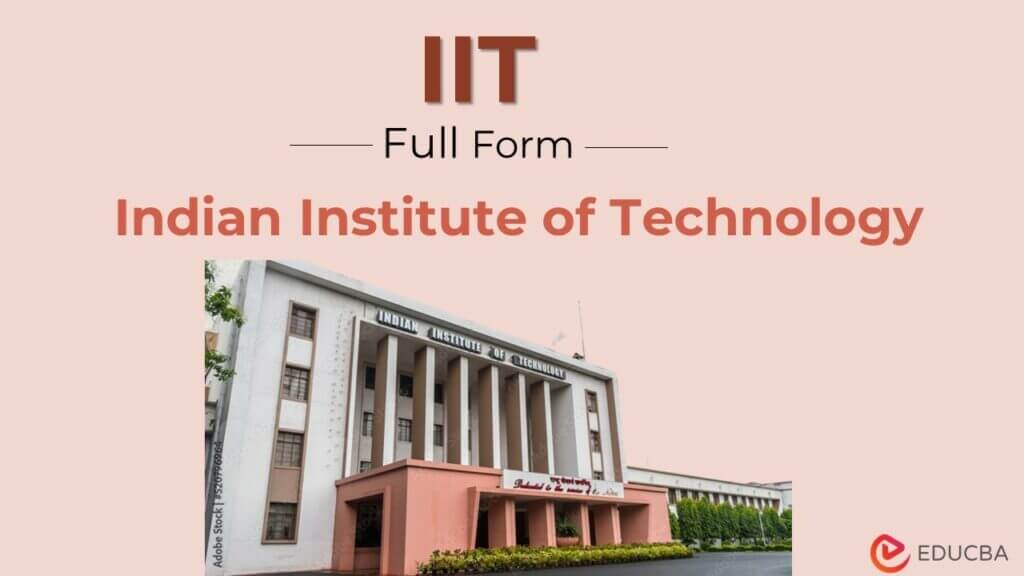 Full Form of IIT