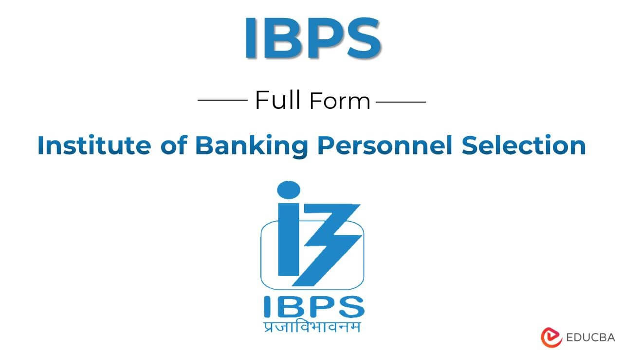 Full Form of IBPS