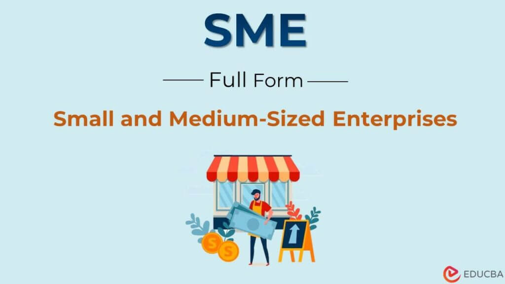 Full Form of SME 1