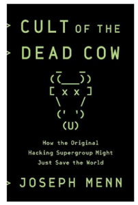 Cult of the Dead Cow- Cybersecurity books