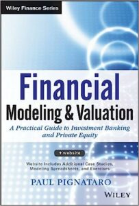 A Practical Guide to Investment Banking and Private Equity