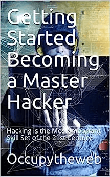 Getting Started Becoming a Master Hacker