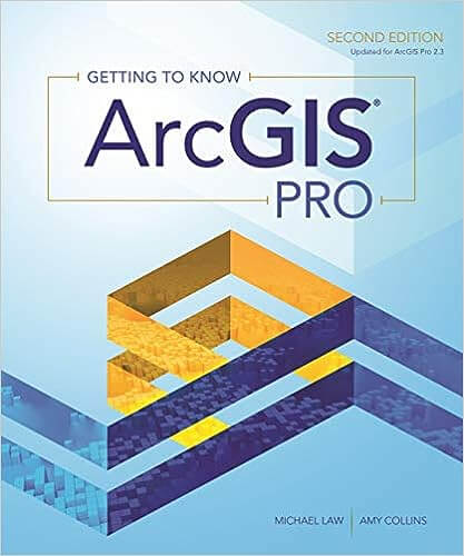 Getting to Know ArcGIS Pro