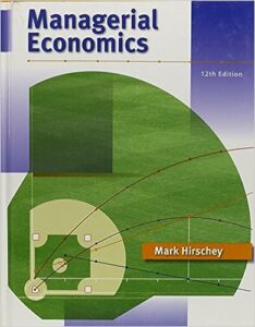 Managerial Economics Mark Hirschey
