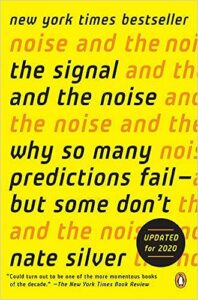 Signal and the Noise