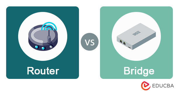 Router vs Bridge