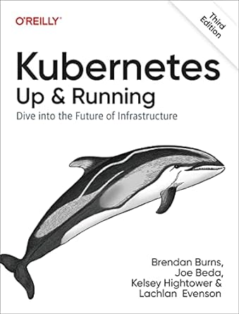 Kubernetes Up & Running