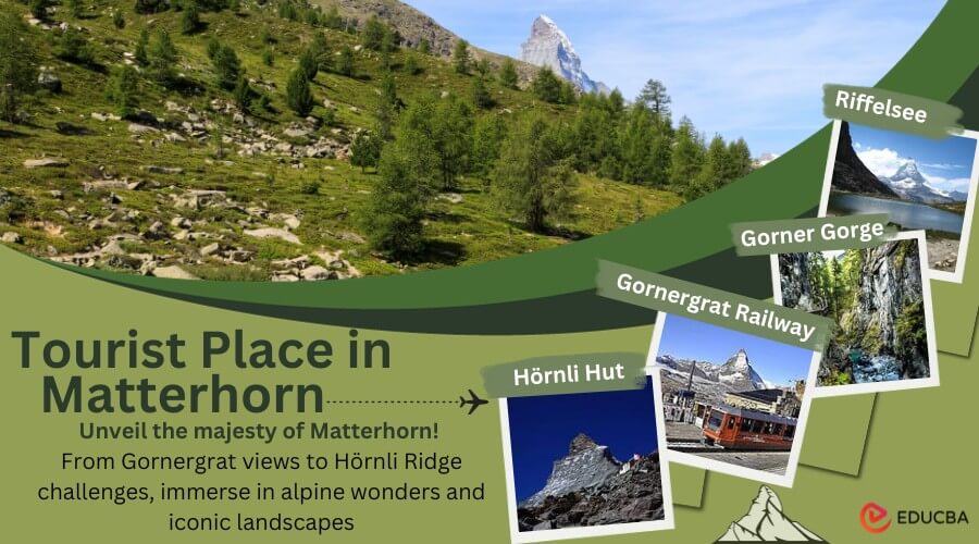 Tourist Place in Matterhorn