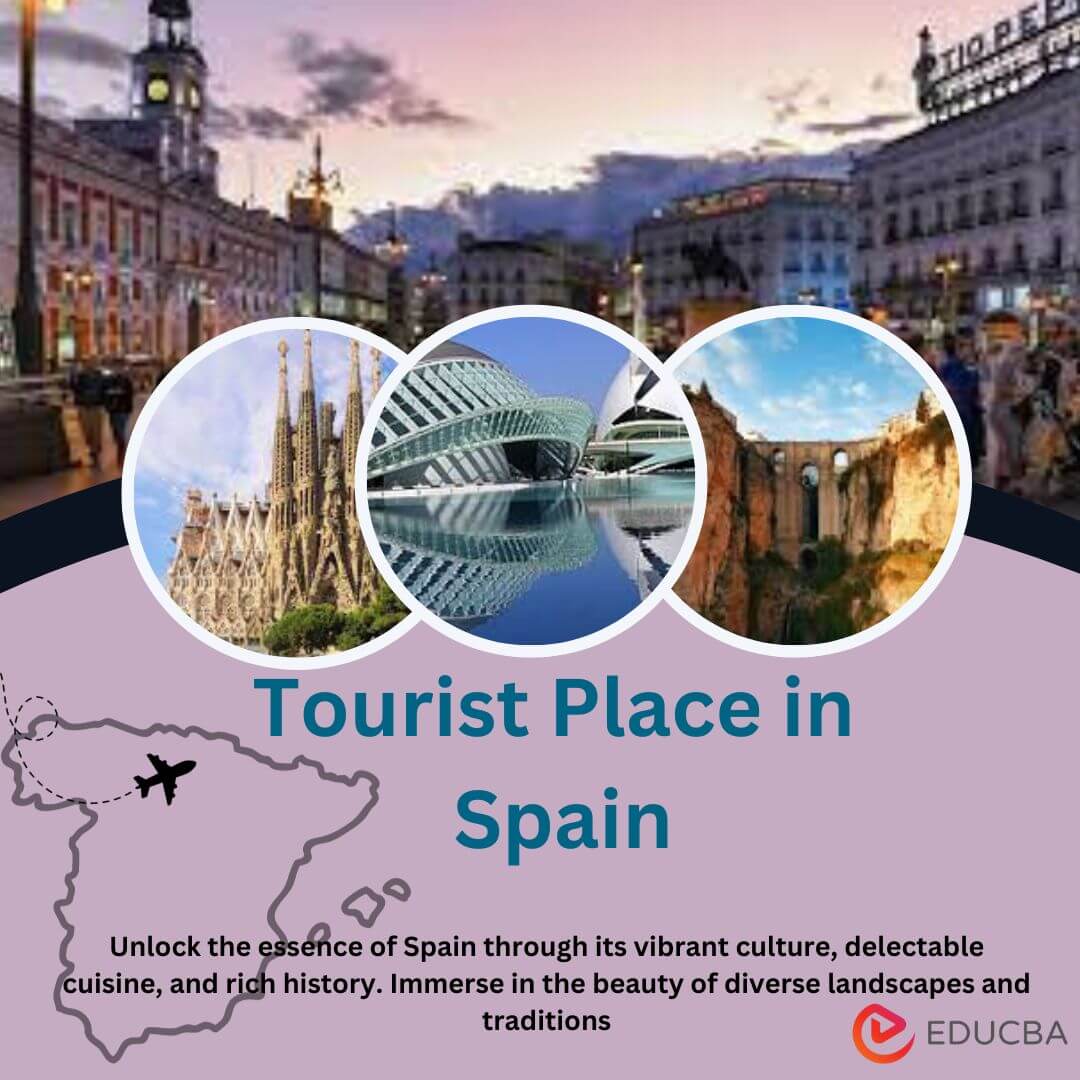 Tourist Place in Spain