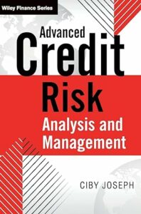 Advanced Credit Risk Analysis and Management book