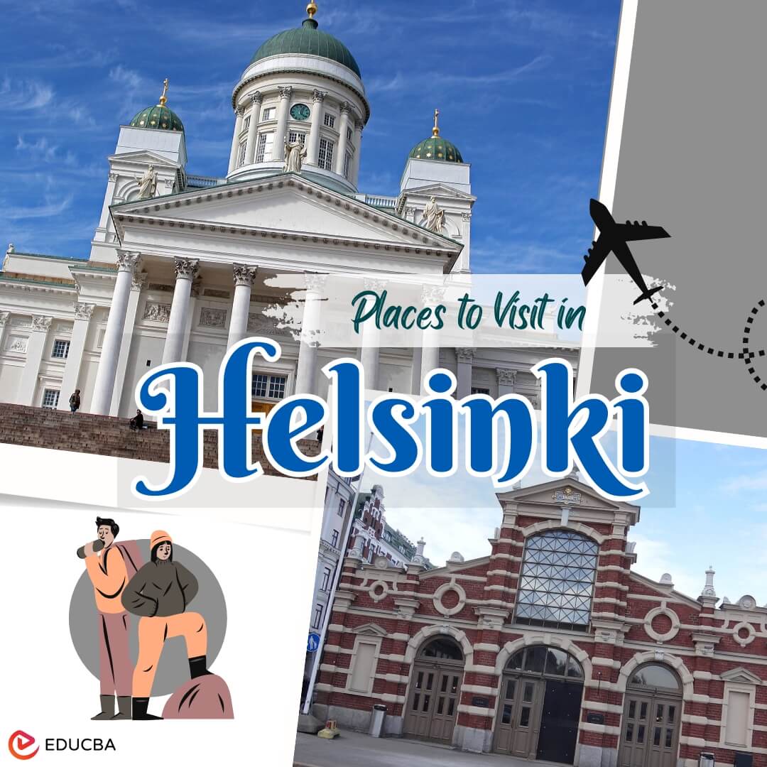 Places to Visit in Helsinki