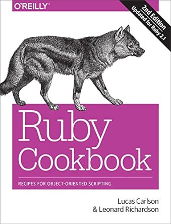 Ruby Cookbook- Recipes for Object-Oriented Scripting